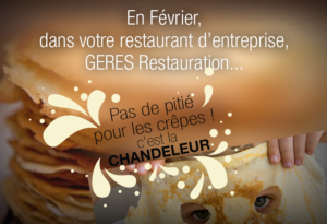 Chandeleur 2018 - pas de pitié pour les crêpes - animation restauration scolaire - GERES Restauration