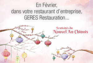 Nouvel an chinois – animation restauration entreprise – GERES Restauration