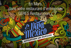 Viva Mexico – animation restauration entreprise – GERES Restauration