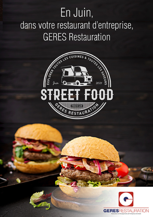 En Juin, dans votre restaurant d’entreprise… Street Food