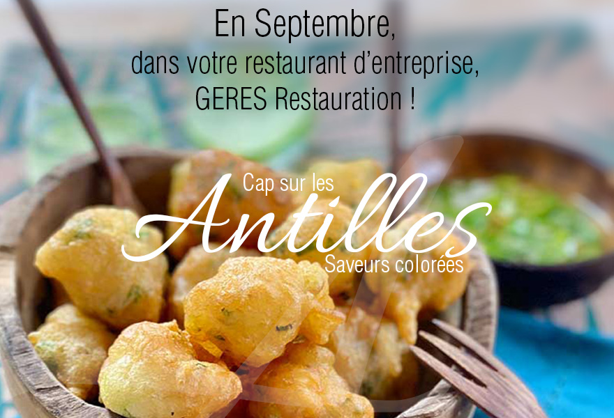 En Septembre, dans votre restaurant d'entreprise, menu Antillais