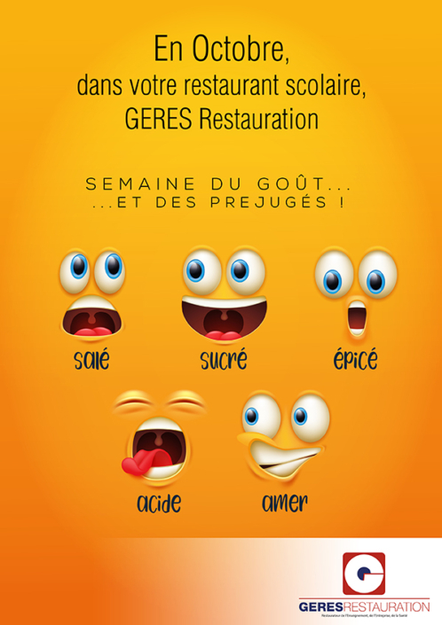 En Octobre, "Semaine du goût" dans votre restaurant scolaire