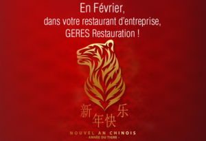 En Février, repas Nouvel an Chinois dans nos restaurants d’entreprises
