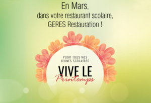 En Mars, on fête le printemps dans nos restaurants scolaires