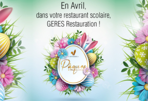 En Avril, on fête Pâques dans nos restaurants scolaires