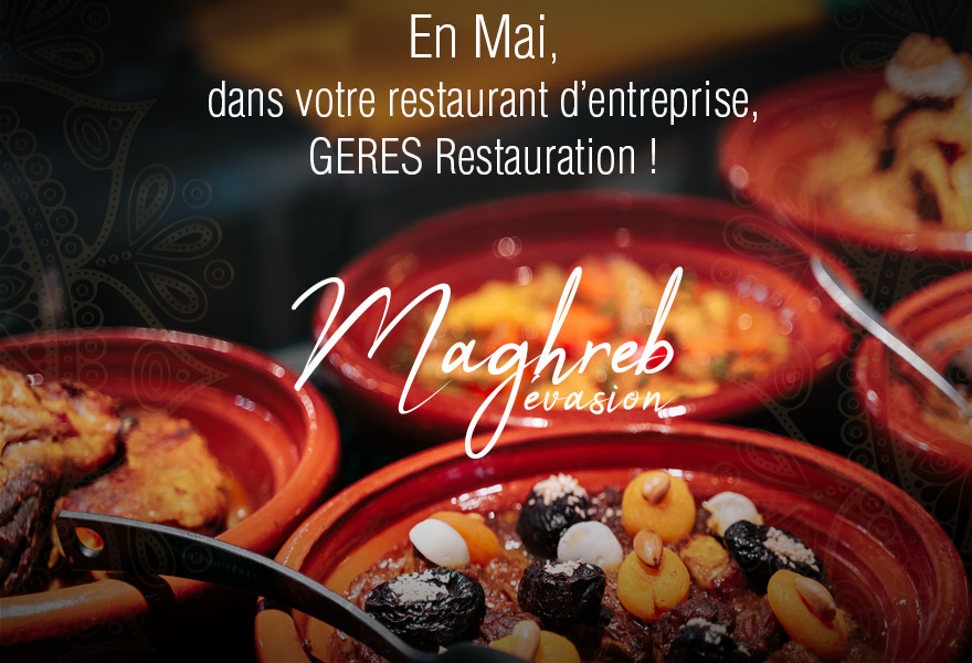 En Mai, menu Maghreb dans nos restaurants d'entreprises