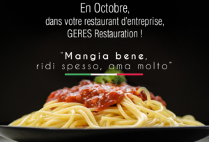 En Octobre, menu Italie dans nos restaurants d'entreprises