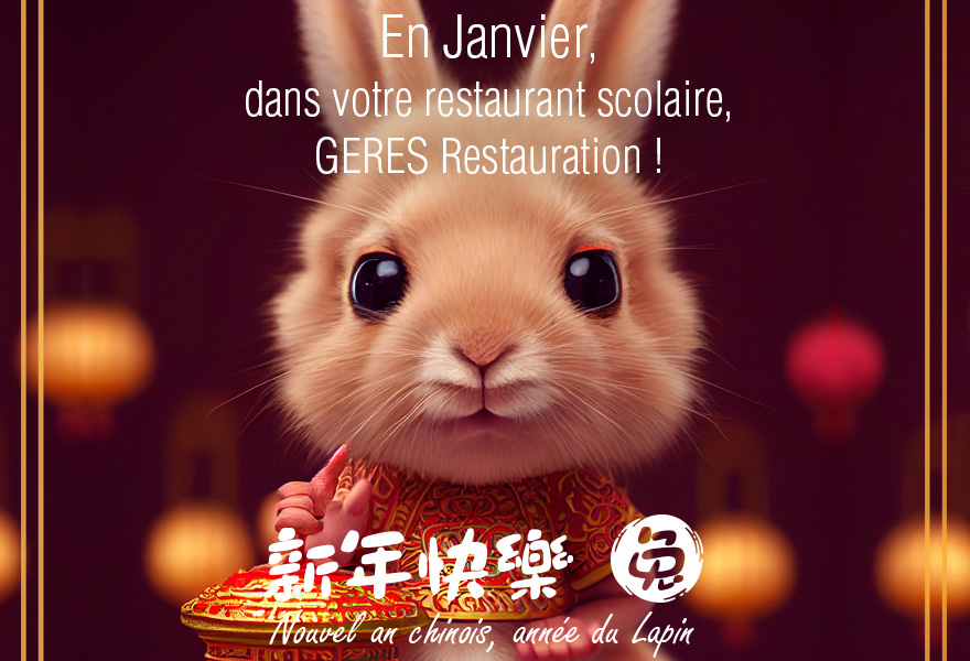 En Janvier, nouvel an chinois pour nos restaurants scolaires