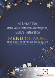 En Décembre, menu de noël pour nos restaurants d'entreprises