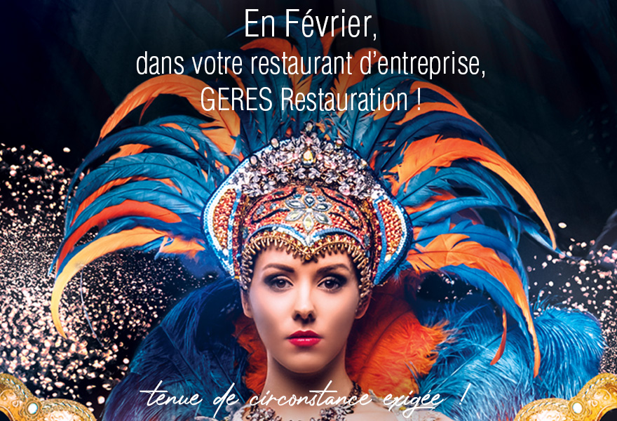 En Février, Mardi gras dans nos restaurants d’entreprises