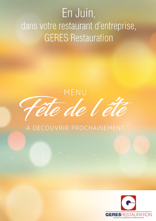 En Juin, Fête de l'été dans nos restaurants d'entreprises