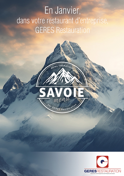 En Janvier, menu Savoyard dans nos restaurants d'entreprises