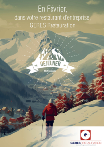 En Février, menu montagnard dans nos restaurants d'entreprise